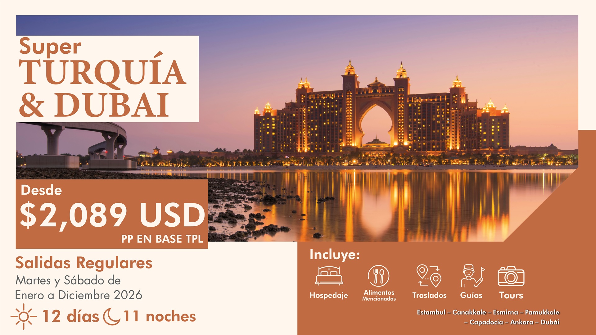 Super Turquía y Dubai