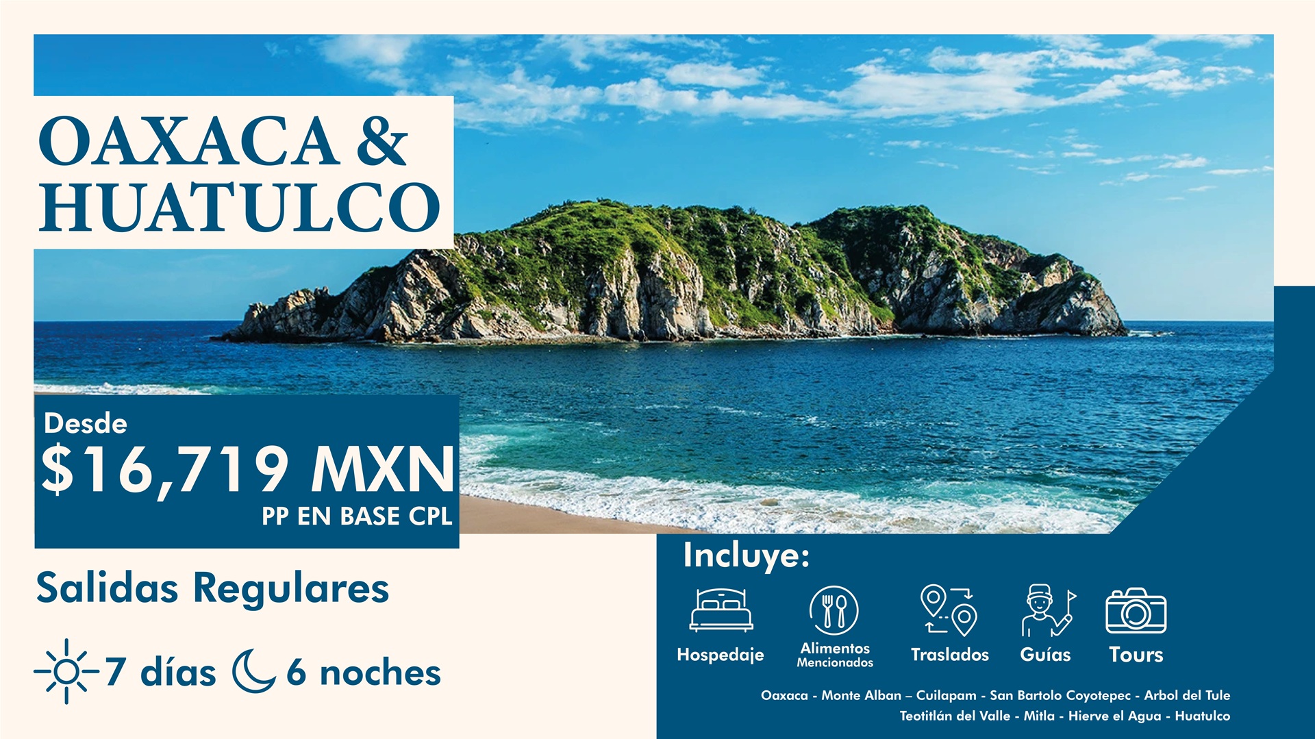 Oaxaca y Huatulco Tradición y Cultura